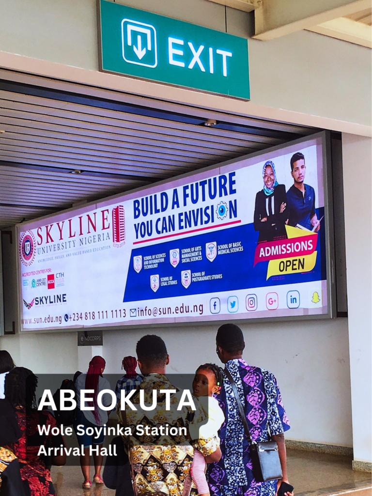 A photo of a Skyline Advert placed by Ends Corporate Limited at the arrival hall of the Wole Soyinka Station in Abeokuta